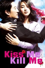 Poster Kiss Me, Kill Me 2009