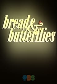 Bread & Butterflies