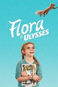 Poster van Flora en de Fantastische Eekhoorn