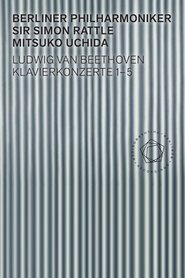 Poster Beethoven: Piano Concertos 1-5 - Uchida, Rattle 2018