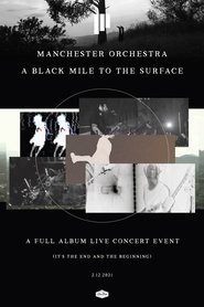 Poster Manchester Orchestra: A Black Mile to the Surface