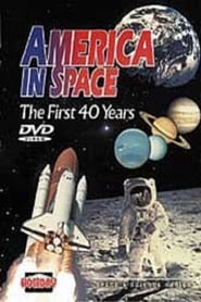 America In Space: The First 40 Years