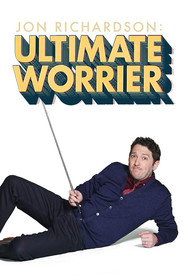 Jon Richardson: Ultimate Worrier постер
