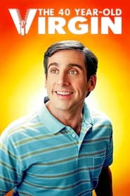 The 40 Year Old Virgin (2005) English Movie Download & Watch Online BluRay 480p & 720p GDrive