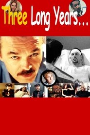 Poster for Three Long Years