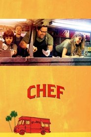 Šefas ant ratų. Virtuvė Los Andžele poster Filmas Chef / Šefas ant ratų. Virtuvė Los Andžele online nemokamai lietuviskai