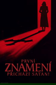 První znamení: Přichází satan!