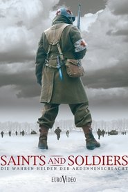 Poster Saints and Soldiers – Die wahren Helden der Ardennenschlacht