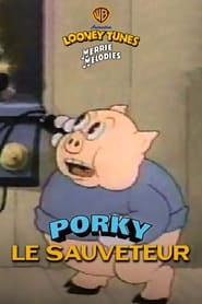 Porky le sauveteur streaming