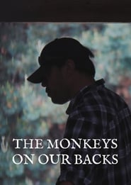 The Monkeys on Our Backs (2020)