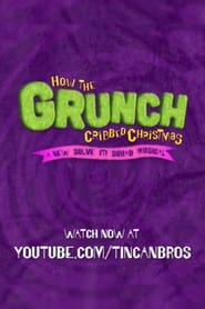 Poster How the Grunch Cribbed Christmas