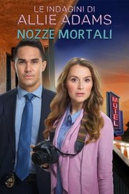 Le indagini di Allie Adams - Nozze mortali) Le indagini di Allie Adams - Nozze mortali (2019)