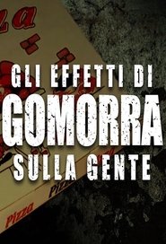 Gli effetti di Gomorra sulla gente - Season 1