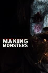 Making Monsters постер