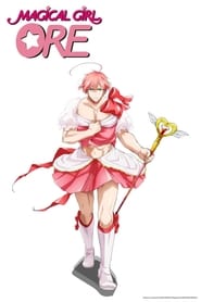 Magical Girl Ore постер