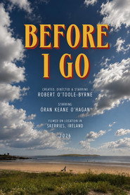 Before I Go