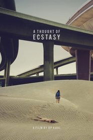 A Thought of Ecstasy постер