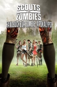 Scouts vs. Zombies - Handbuch zur Zombie-Apokalypse (2015)