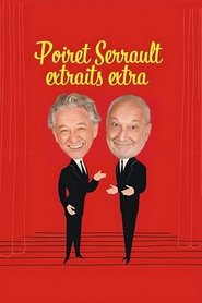 Poiret Serrault extraits extra (2024)
