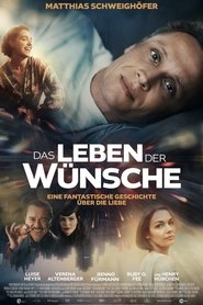 Das Leben der Wünsche