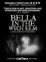 Poster Bella in the Wych Elm 2017