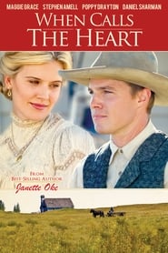 When Calls the Heart (2013) When Calls the Heart (2013)