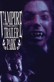 Poster Vampire Trailer Park