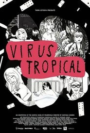 Virus Tropical 2017 吹き替え 動画 フル