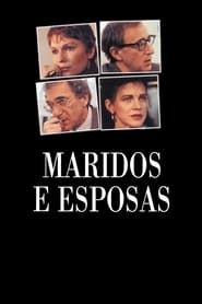 Maridos e Mulheres (1992)