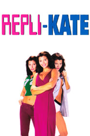 Repli-Kate (2002) poster