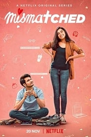 Mismatched S01 2020 NF Web Series Hindi WebRip All Episodes 80mb 480p 300mb 720p 1GB 1080p