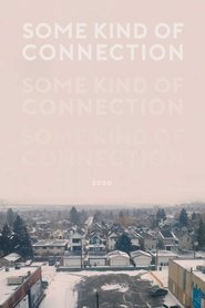 Poster Some Kind of Connection 2020