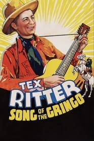 Song of the Gringo постер
