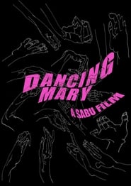 Dancing Mary постер