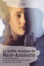 Poster La Petite Musique de Marie-Antoinette: Music for the Queens Theater
