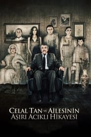 Poster The Extreme Tragic Story of Celal Tan and His Family