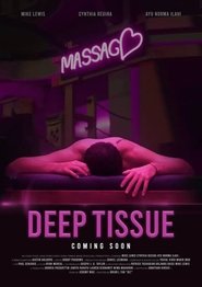 Deep Tissue