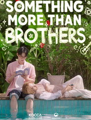 Something More Than Brothers постер