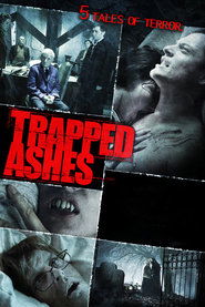 Voir Trapped Ashes en streaming vf gratuit sur streamizseries.net site special Films streaming