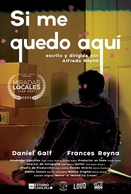 Si me quedo aquí (2023)