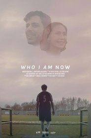 Poster Who Am I Now 2022