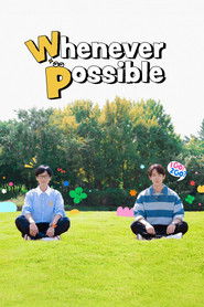 Whenever Possible (2024)