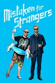 Mistaken for Strangers (2013)