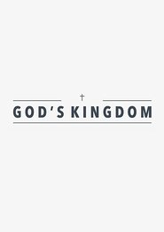 Poster God's Kingdom 2018