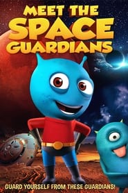 Meet The Space Guardians постер