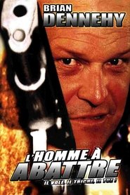 Voir L'Homme à abattre en streaming vf gratuit sur streamizseries.net site special Films streaming