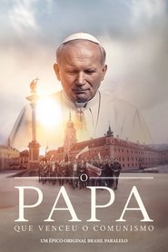 O Papa que Venceu o Comunismo ( 2025 )