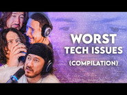 Worst Tech Issues (Compilation)