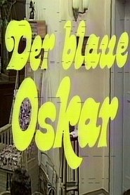 Der blaue Oskar 1982 吹き替え 動画 フル