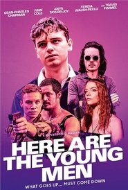 Here Are the Young Men (2021) Here Are the Young Men (2021)